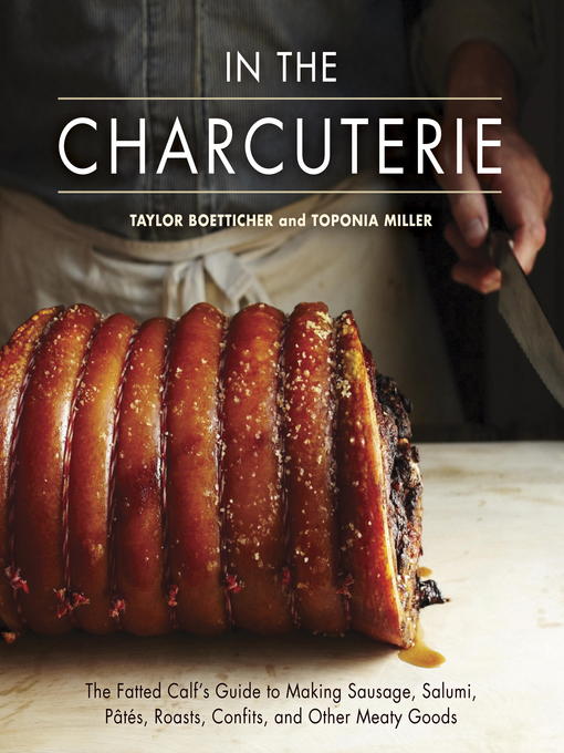 Title details for In the Charcuterie by Taylor Boetticher - Available